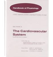 American Physiological Society Handbook of Physiology. Section 2 Cardiovascular System