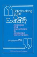 Policymaking in the Open Economy