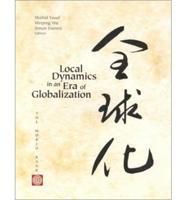 Local Dynamics in an Era of Globalization