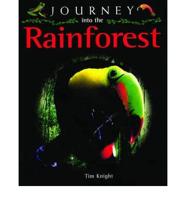 Journey Into the Rainforest