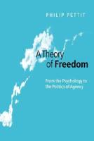 A Theory of Freedom