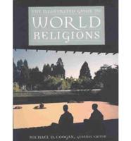 The Illustrated Guide to World Religions