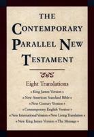 The Contemporary Parallel New Testament ...