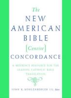 The New American Bible Concise Concordance