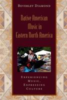 Native American Music in Eastern North America