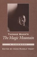 Thomas Mann's The Magic Mountain