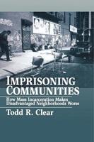 Imprisoning Communities