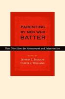 Parenting by Men Who Batter