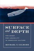 Surface and Depth: The Quest for Legibility in American Culture