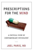 Prescriptions for the Mind