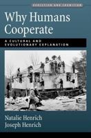 Why Humans Cooperate: A Cultural and Evolutionary Explanation