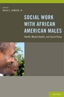 Social Work With African American Males