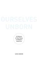 Ourselves Unborn