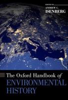 Oxford Handbook of Environmental History