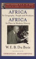 Africa, Its Geography, People, and Products and Africa - Its Place in Modern History Volume 5