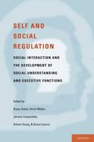 Self and Social Regulation