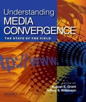 Understanding Media Convergence