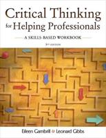 Critical Thinking for Helping Professionals