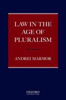 Law in the Age of Pluralism