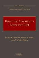 DRAFTING CONTRACTS UNDER CISG CILE C