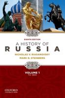 A History of Russia. Volume 1 To 1855