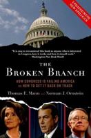 Broken Branch: How Congress Is Failing America and How to Get It Back on Track
