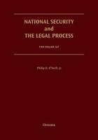 National Security and the Legal Process