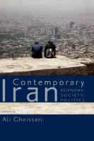 Contemporary Iran: Economy, Society, Politics