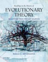 Readings in the History of Evolutionary Theory