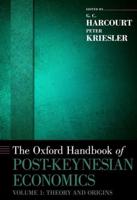 Oxford Handbook of Post-Keynesian Economics, Volume 1: Critiques and Methodology