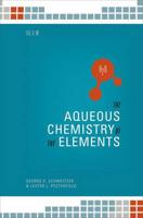 The Aqueos Chemistry of the Elements