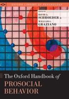 Oxford Handbook of Prosocial Behavior