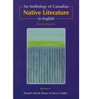 An Anthology of Canadian Native Literature in English