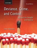 Deviance, Crime, and Control