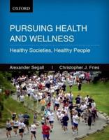 Pursuing Health and Wellness