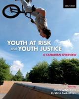 Youth at Risk and Youth Justice