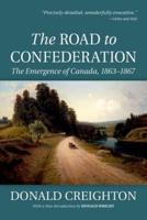 The Road to Confederation