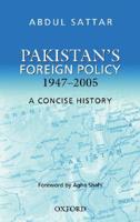 Pakistan's Foreign Policy 1947-2005