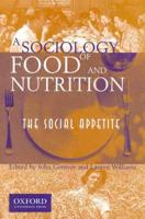 A Sociology of Food and Nutrition