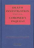 Death Investigation and the Coroners Inquest