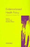 Evidence-Based Health Policy