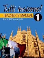 TUTTI Insieme!: 1: Teacher's Manual