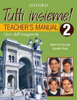 Tutti Insieme! 2. Teacher's Book