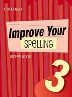 Improve Your Spelling Book Three
