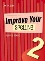 Improve Your Spelling Book Two