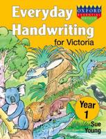 Everyday Handwriting for Victoria - Year 1