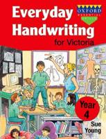Everyday Handwriting for Victoria - Year 4