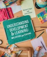 Understanding Development & Learning