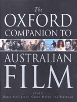 The Oxford Companion to Australian Film