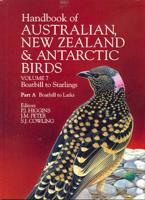 Handbook of Australian, New Zealand and Antarctic Birds: Volume 7: Boatbills to Starlings